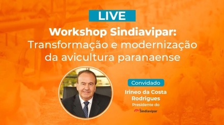 Live: Presidente do Sindiavipar conta as novidades para a 7ª edição do Workshop Sindiavipar