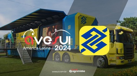 Carreta Agro do Banco do Brasil estará presente na AveSui 2024