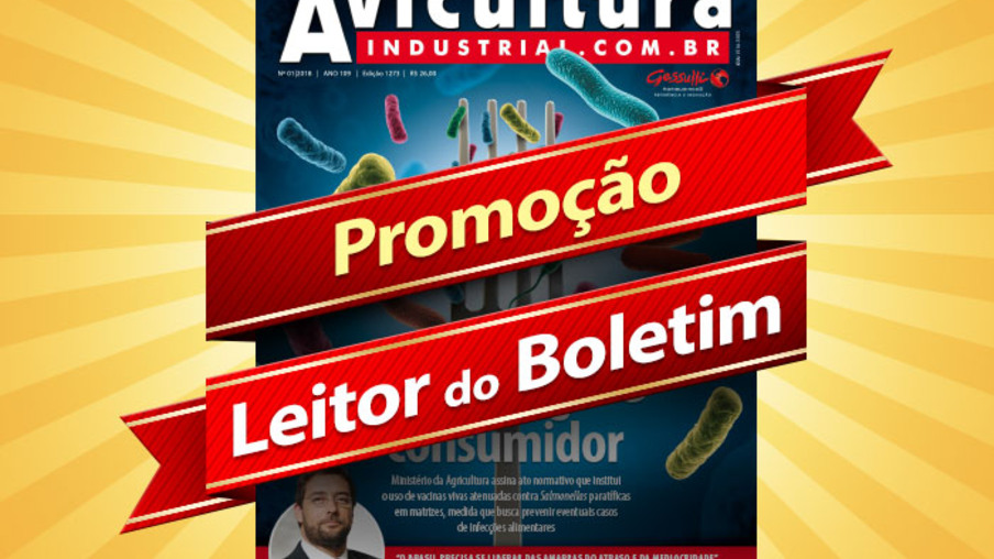 Leitor do Boletim tem desconto especial na Assinatura da Revista Avicultura Industrial