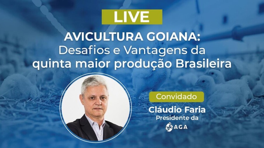 DAQUI A POUCO: Em live, presidente da AGA fala sobre crescimento da avicultura goiana
