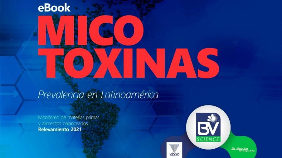 Vetanco lança edição 2021 de eBook sobre prevalência de micotoxinas na América Latina