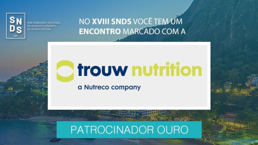 Trouw Nutrition apoia evolução tecnológica por meio do XVIII SNDS