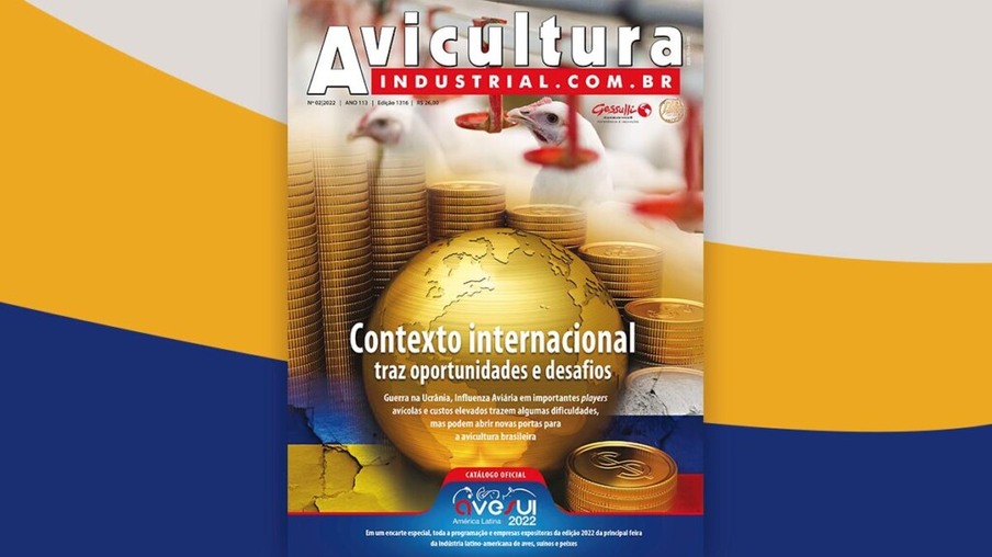 Oportunidades e desafios no contexto internacional: no ar a nova edição de Avicultura Industrial