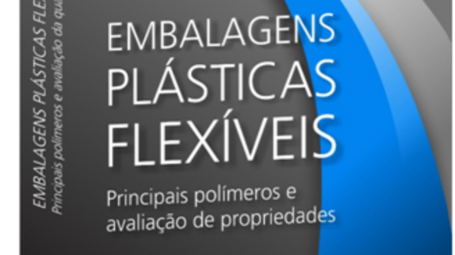 Ital lança mais uma edição do livro "Embalagens plásticas flexíveis"