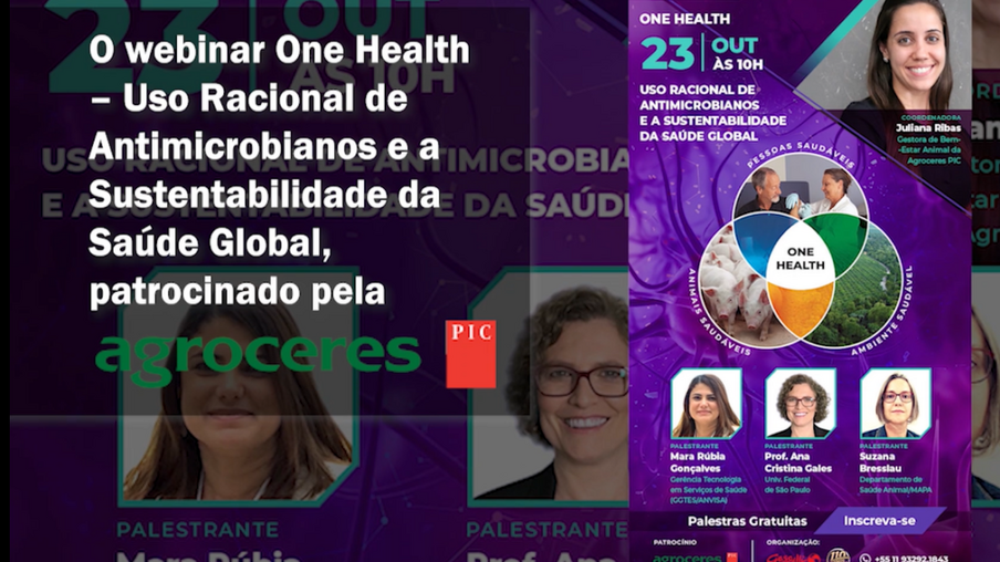 WEBINAR One Health - Uso Racional de Antimicrobianos e a Sustentabilidade da Saúde Global