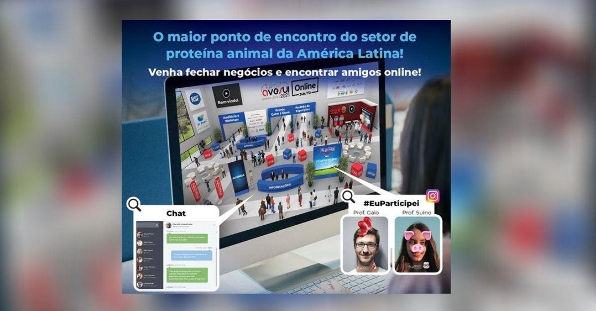 AveSui Online ! O maior ponto de encontro do setor de Proteína Animal da América Latina.