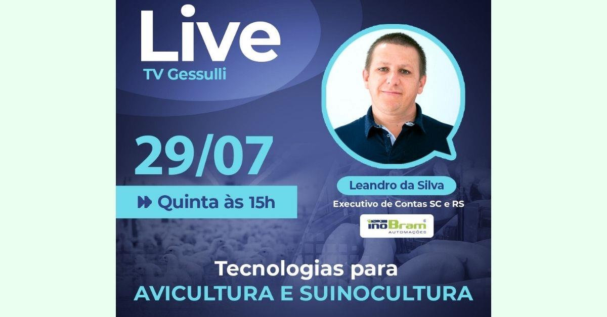 Tecnologia para avicultura e suinocultura é tema de live na TV Gessulli