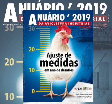 Anuário da Avicultura Industrial: 2019 será melhor para a avicultura