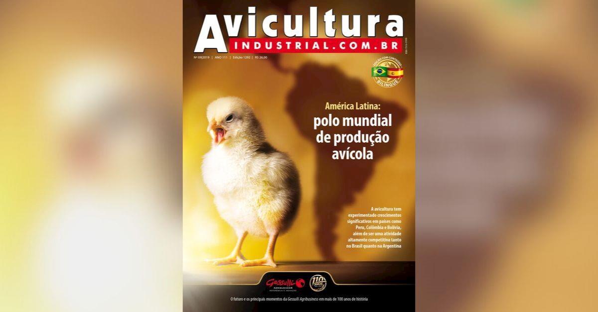 Revista: América Latina: maior avicultura mundial Revista: América Latina: maior avicultura mundial