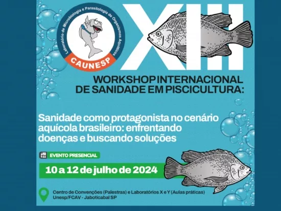 XIII Workshop Internacional de Sanidade em Piscicultura será realizado em julho