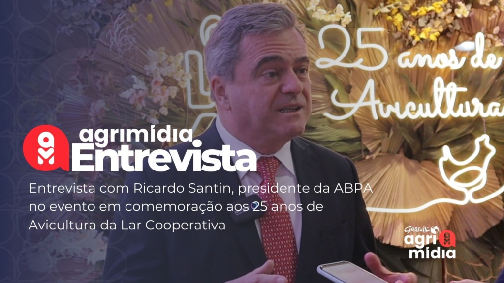 Agrimidia Entrevista: Ricardo Santin destaca crescimento da Lar Cooperativa durante comemorações dos 25 anos na avicultura Agrimidia Entrevista: Ricardo Santin destaca crescimento da Lar Cooperativa durante comemorações dos 25 anos na avicultura