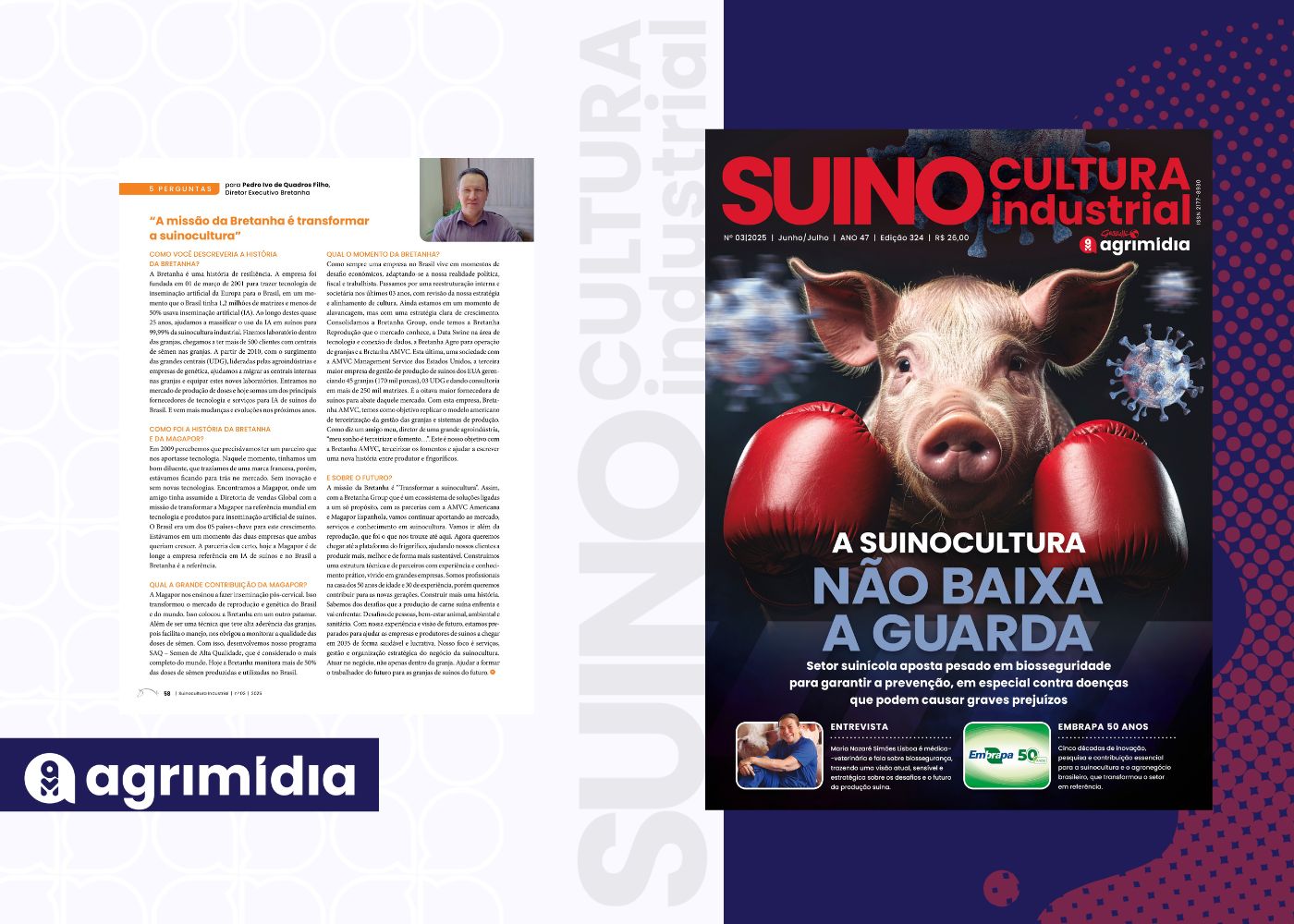 "A missão da Bretanha é transformar a suinocultura", com Pedro Ivo de Quadros Filho "A missão da Bretanha é transformar a suinocultura", com Pedro Ivo de Quadros Filho