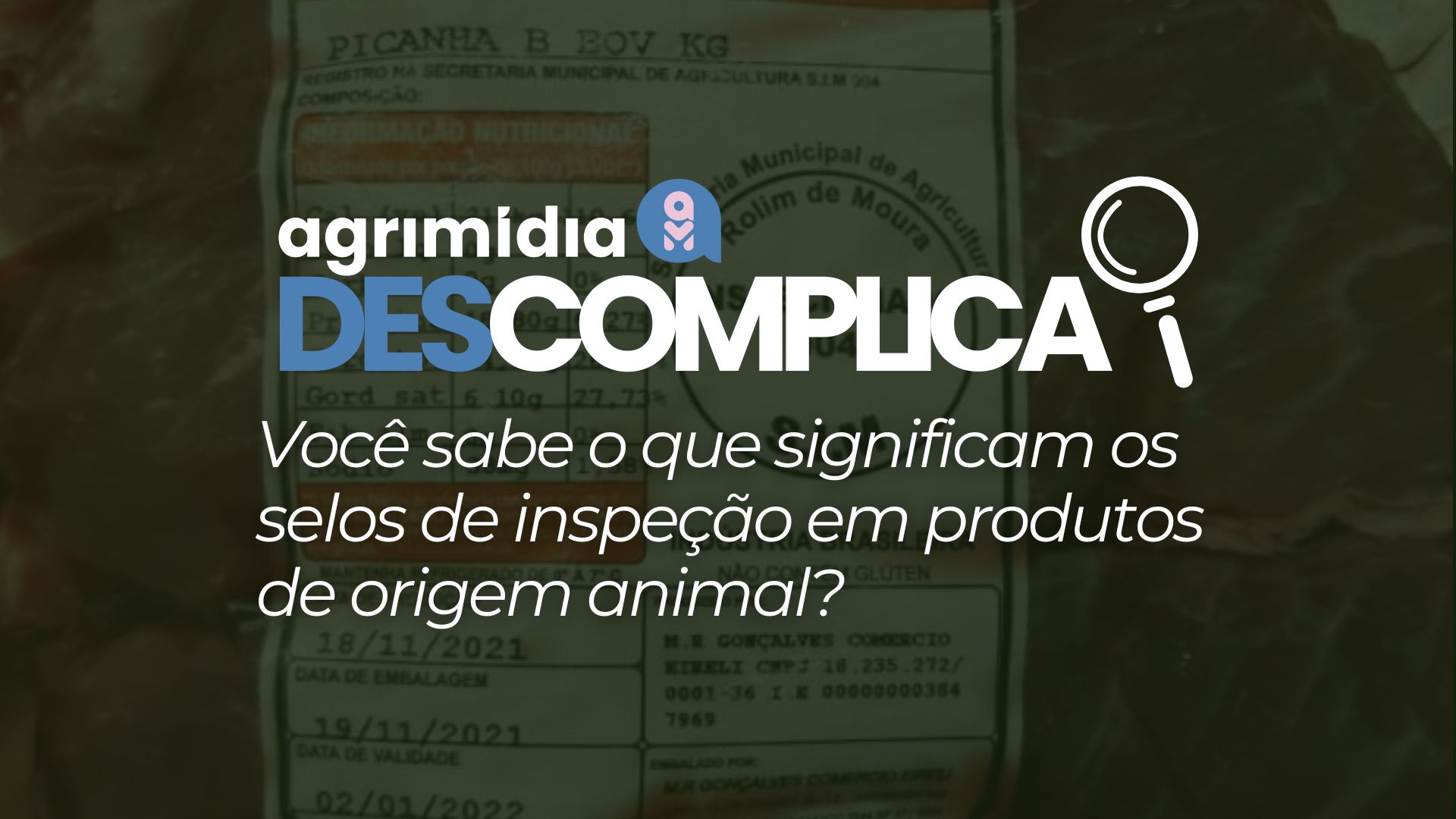 Agrimidia Descomplica: Você sabe o que significam os selos de inspeção em produtos de origem animal? Agrimidia Descomplica: Você sabe o que significam os selos de inspeção em produtos de origem animal?