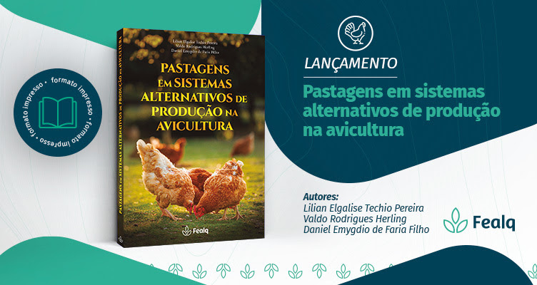 Livro inédito orienta uso de pastagens em sistemas de criação avícola com acesso ao ar livre