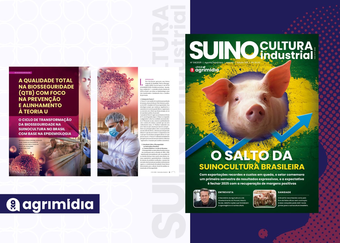 A qualidade total na biosseguridade com foco na prevenção e alinhamento à teoria U na Suinocultura Industrial de Agosto A qualidade total na biosseguridade com foco na prevenção e alinhamento à teoria U na Suinocultura Industrial de Agosto