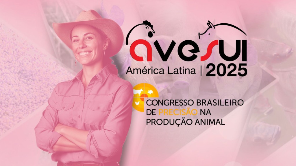 Lideranças femininas do agro ganham destaque na AveSui 2025 Lideranças femininas do agro ganham destaque na AveSui 2025