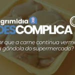 Por que a carne continua vermelha na gôndola do supermercado? Por que a carne continua vermelha na gôndola do supermercado?